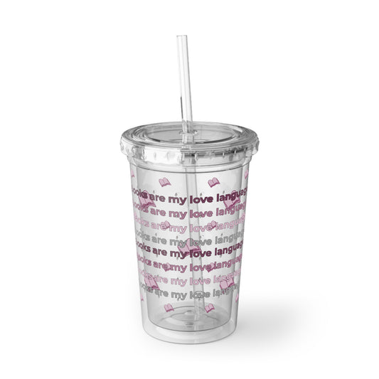 Acrylic Bookish Tumbler β βBooks Are My Love Languageβ Pink Hearts & Books Cold Cup (16 oz)