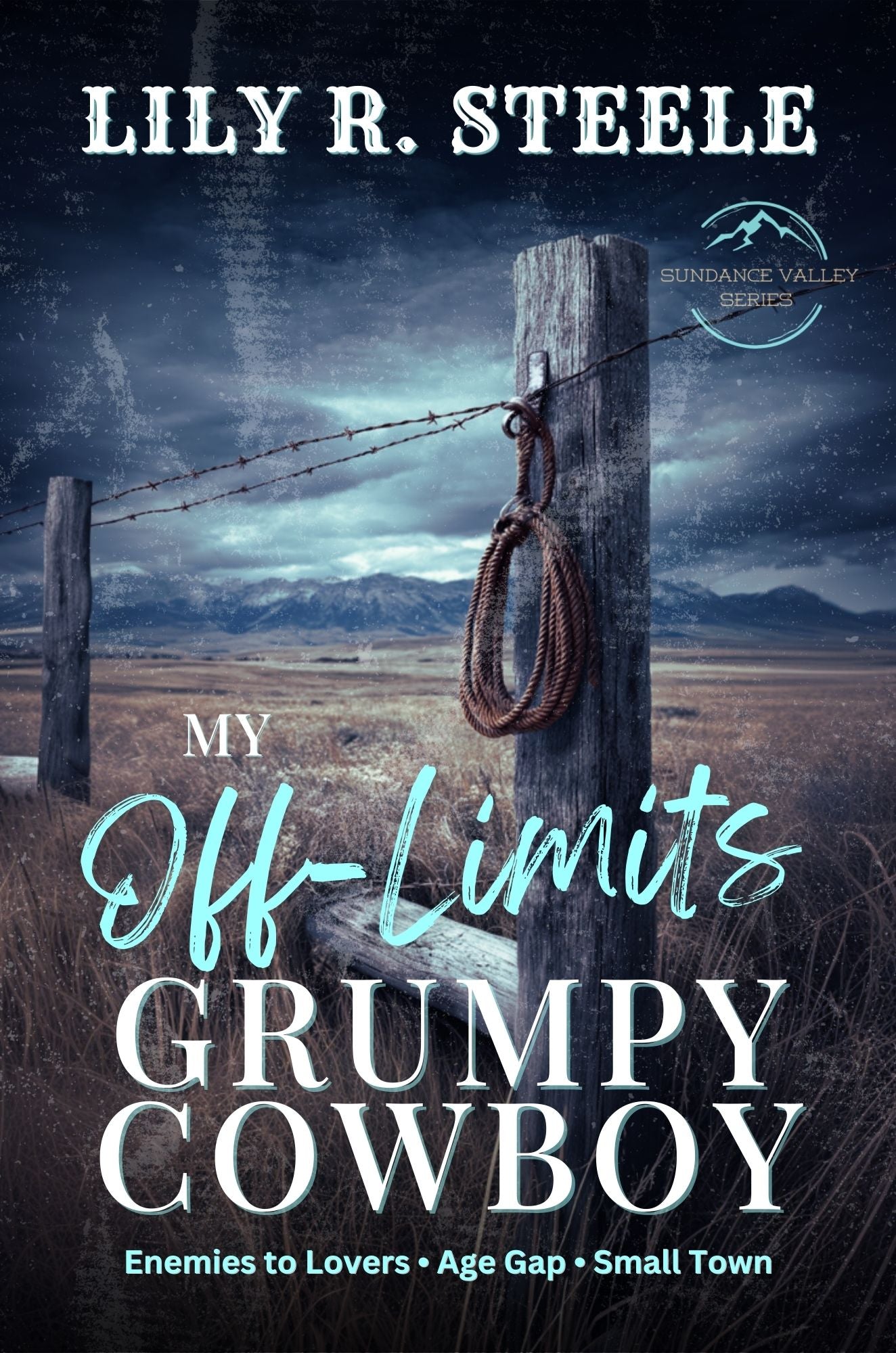 My Off-Limits Grumpy Cowboy