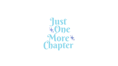 Hoodie "Just One More Chapter" – Cozy Reader Pullover
