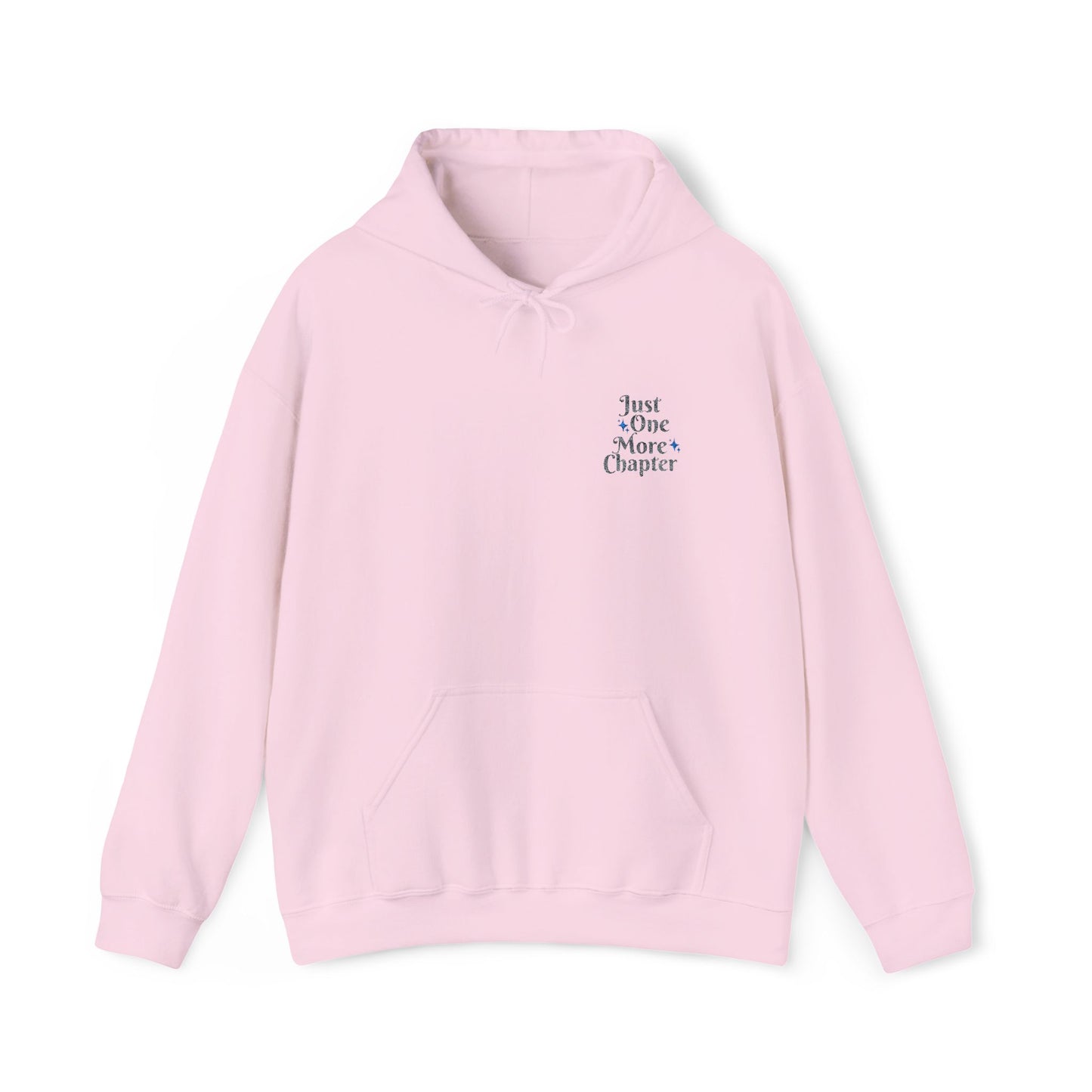 Hoodie "Just One More Chapter" – Cozy Reader Pullover