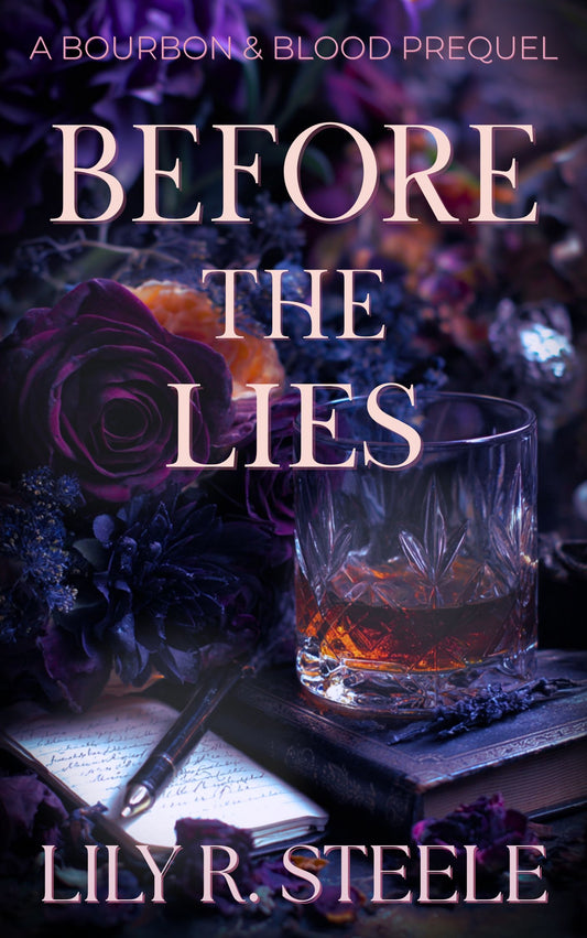 Before The Lies - A Bourbon & Blood Prequel