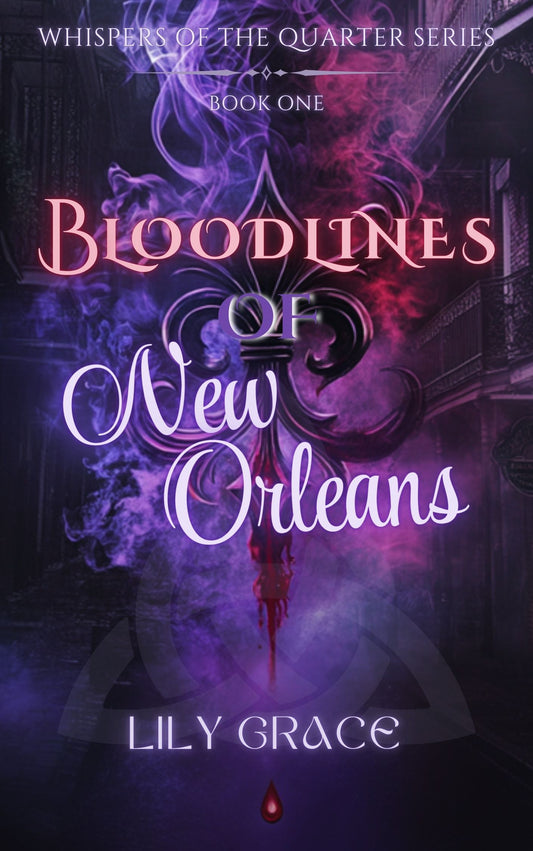 Bloodlines of New Orleans